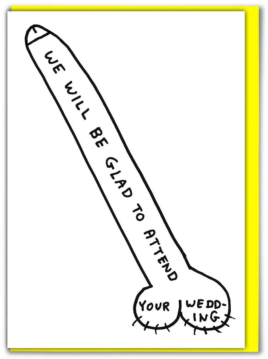 David Shrigley Greeting Card - Wedding Acceptance Card