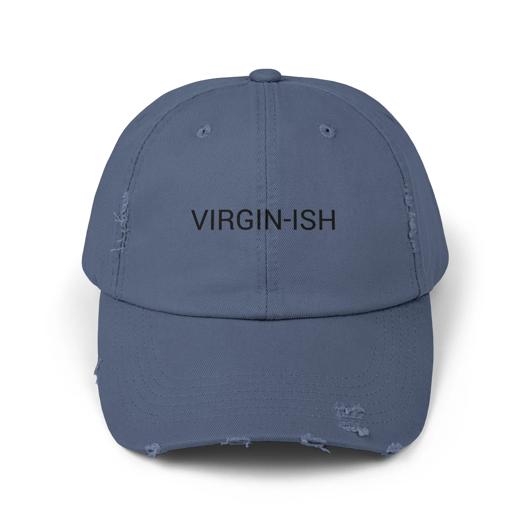 VIRGIN-ISH Distressed Cap in 6 colors