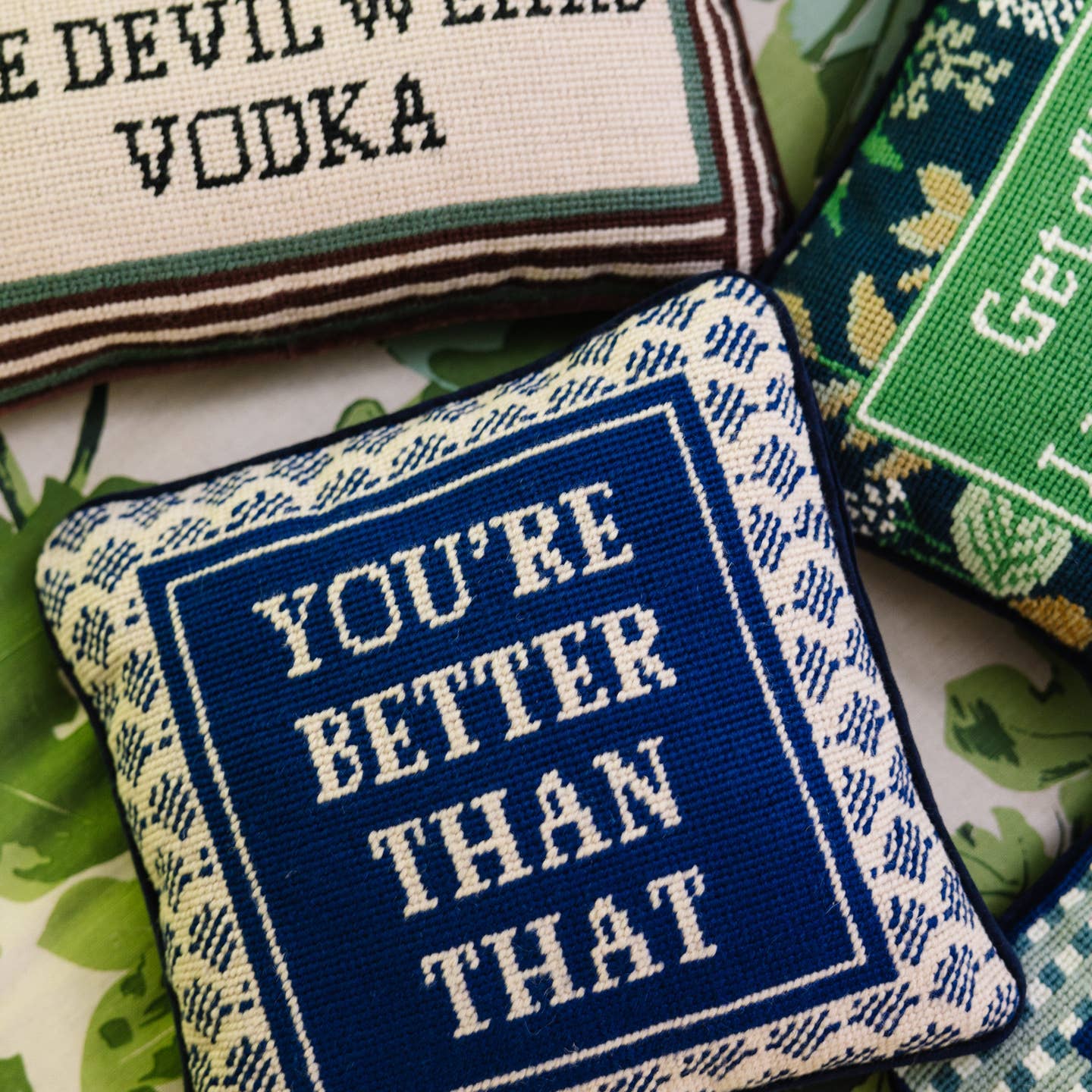 You're Better Than That Needlepoint Pillow - Image 3